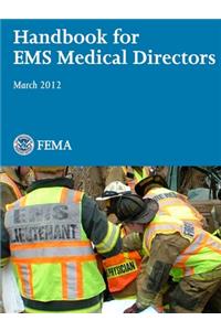 Handbook for EMS Medical Directors
