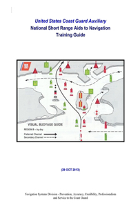 United States Coast Guard Auxiliary National Short Range Aids to Navigation Training Guide