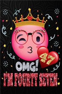 OMG! I'm Fourty Seven