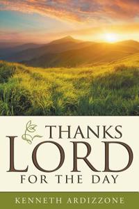 Thanks Lord for the Day