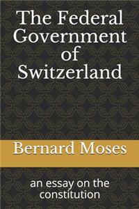 The Federal Government of Switzerland
