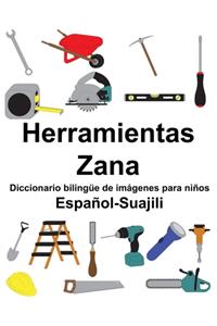 Español-Suajili Herramientas/Zana Diccionario bilingüe de imágenes para niños
