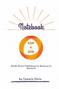 KDP 4 B2B Notebook