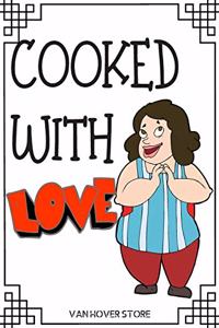 COOKED With LOVE