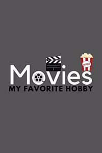 Movies My Favorite Hobby