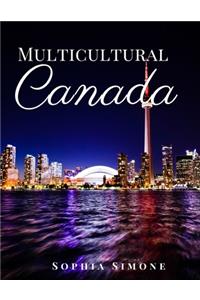 Multicultural Canada