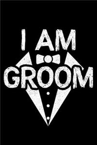 I Am Groom