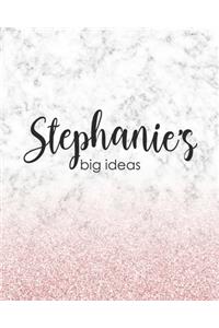 Stephanie's Big Ideas