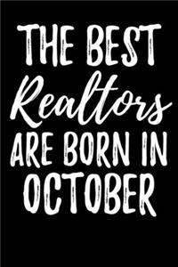 The Best Realtors Are Born In October