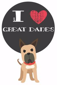 I Heart Great Danes