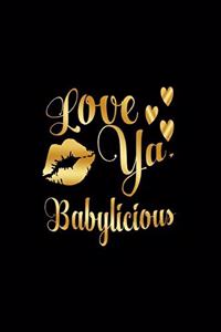 Love Ya, Babylicious