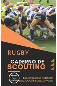 Rugby. Caderno de Scouting