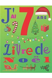 J'ai 7 ans Livre de Noël