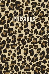 Precious: Personalized Notebook - Leopard Print (Animal Pattern). Blank College Ruled (Lined) Journal for Notes, Journaling, Diary Writing. Wildlife Theme Des