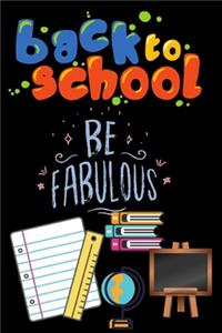 Back to School Be Fabulous
