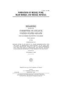 Nominations of Michael Punke, Islam Siddiqui, and Michael Mundaca