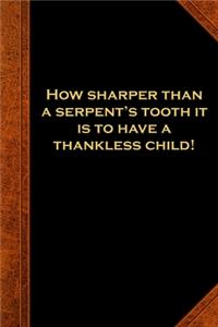 2020 Weekly Planner Shakespeare Quote Serpent's Tooth Thankless Child 134 Pages