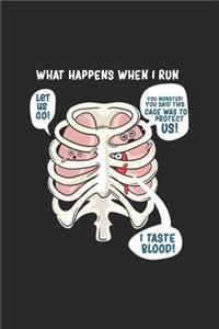 What Happens When I Run