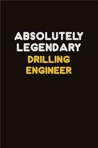 Absolutely Legendary Drilling Engineer
