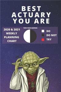 2020 & 2021 Two-Year Weekly Planner For Best Actuary Gift - Funny Yoda Quote Appointment Book - Two Year Agenda Notebook
