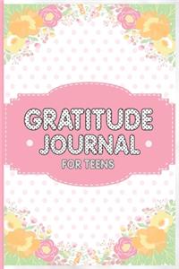 Gratitude Journal For Teens