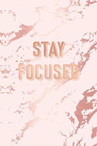 Stay Focused