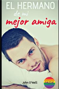 El hermano de mi mejor amiga