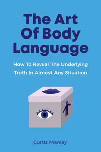 The Art Of Body Language