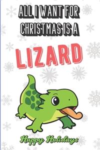 All I Want For Christmas Is A Lizard