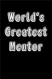 World's Greatest Mentor