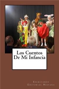 Cuentos de Mi Infancia