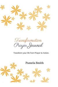 Transformation Prayer Journal