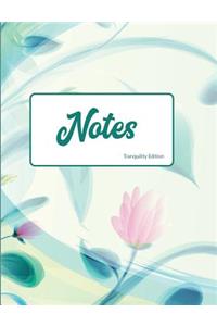 Notes Tranquility Edition