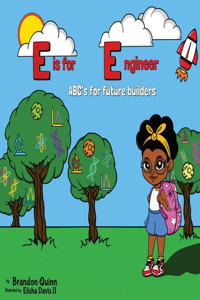 E is for Engineer