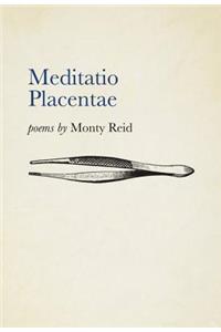 Meditatio Placentae