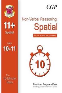 10-Minute Tests for 11+ Non-Verbal Reasoning: Spatial Ages 10-11 - for GL & Other Test Providers