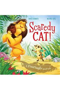 Scaredy Cat!