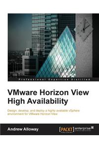 VMware Horizon View High Availability