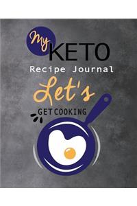 My Keto Recipe Journal Let's Get Cooking