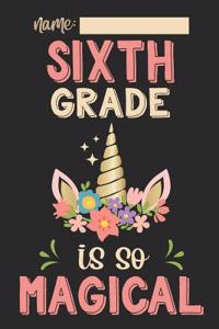 Sixth Grade Is So Magical