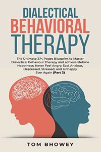 Dialectical Behaviour Therapy