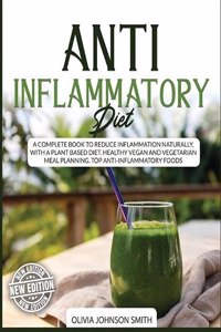 Anti Inflammatory Diet