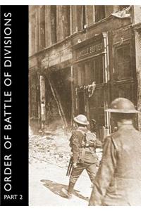 ORDER OF BATTLE OF DIVISIONS, Part 2a & 2b