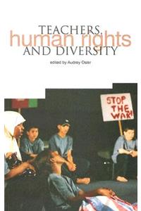 Teachers, Human Rights and Diversity