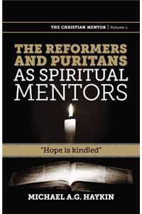 Reformers and Puritans as Spiritual Mentors