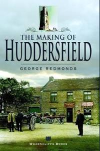 Making of Huddersfield