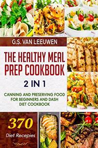 The Healthy Meal Prep Cookbook