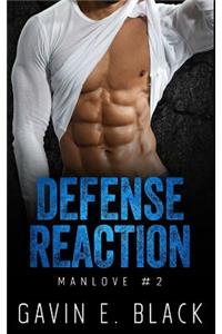 Defense Reaction