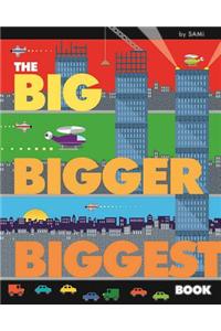 Big, Bigger, Biggest Book