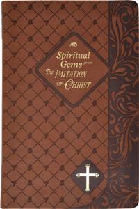 Spiritual Gems from the Imitation of Christ